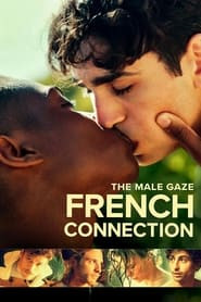 The Male Gaze: French Connection