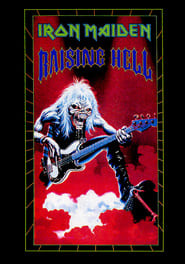 Iron Maiden: Raising Hell