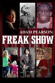 Adam Pearson: Freak Show