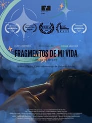 Fragmentos de mi Vida