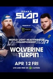 Power Slap 7: Wolverine vs. Turpin 2