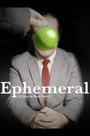 Ephemeral