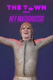 Ney Matogrosso The Town 2023