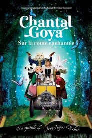 Chantal Goya - Sur la Route Enchantée