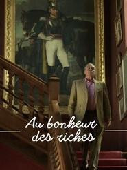 Au bonheur des riches