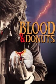 Blood & Donuts