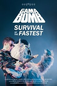 Gama Bomb - Survival Of The Fastest