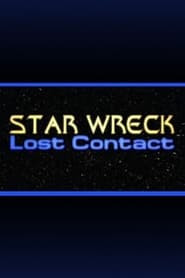 Star Wreck V: Lost Contact