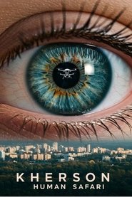 Kherson: Human Safari