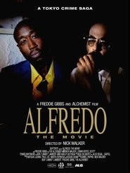 Alfredo: The Movie
