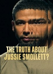 The Truth About Jussie Smollett?