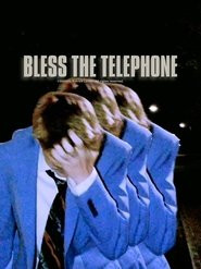 Bless The Telephone