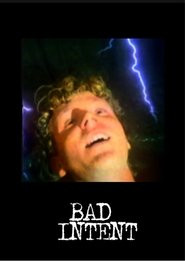 Bad Intent