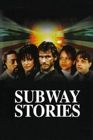 Subway Stories: Tales from the Underground