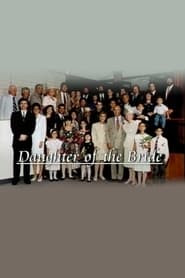 Family Video Diaries: Daughter of the Bride