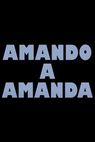 Amando a Amanda