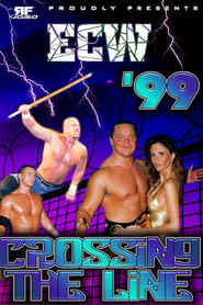 ECW Crossing the Line '99