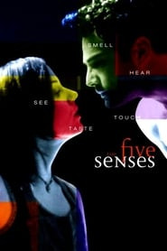 The Five Senses