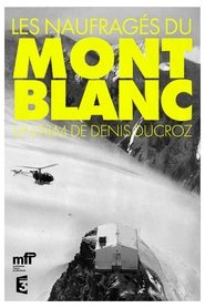 The Castaways Of Mont Blanc