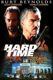 Hard Time: Hostage Hotel