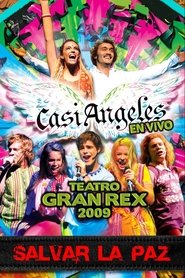“Casi Ángeles” in the Gran Rex Theater 2009