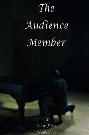 The Audience Member