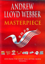 Andrew Lloyd Webber: Masterpiece