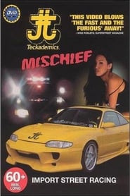 Mischief Import Street Racing 2002