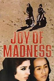 Joy of Madness