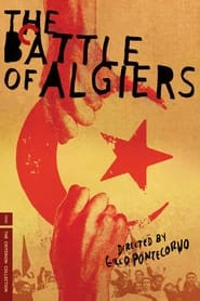 Marxist Poetry: The Making of 'The Battle of Algiers'