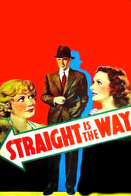 Straight Is the Way