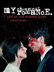 My Chemical Romance: Life on the Murder Scene