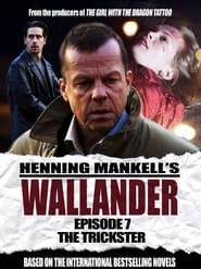 Wallander 07 - The Trickster