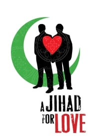 A Jihad for Love