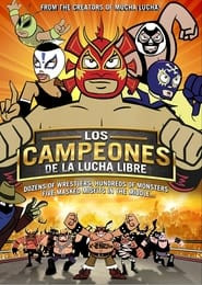 Los campeones de la lucha libre