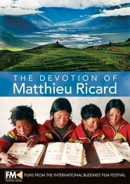 The devotion of Matthieu  Ricard