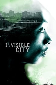 Invisible City