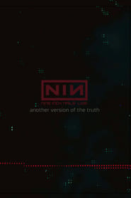 Nine Inch Nails: Another Version of the Truth - The Gift