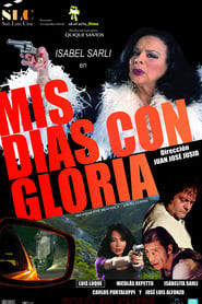 Mis días con Gloria