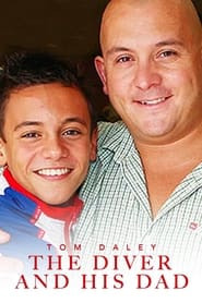 Tom Daley: The Diver and His Dad