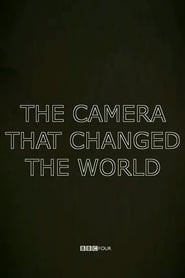 The Camera That Changed the World