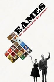 Eames: The Architect and the Painter