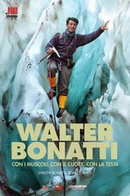 Walter Bonatti, King of the Alps