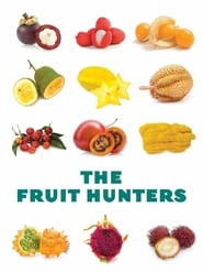 The Fruit Hunters