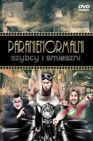 Paranienormalni: Szybcy i śmieszni