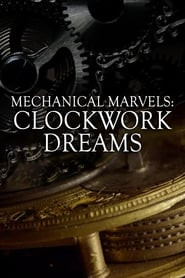 Mechanical Marvels: Clockwork Dreams