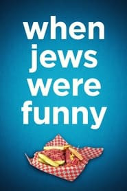 When Jews Were Funny