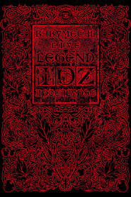 LIVE ～LEGEND I、D、Z APOCALYPSE～