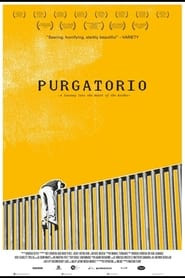 Purgatorio: A Journey Into the Heart of the Border