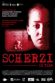 Scherzi: il film